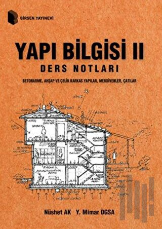 Yapı Bilgisi 2 - Ders Notları