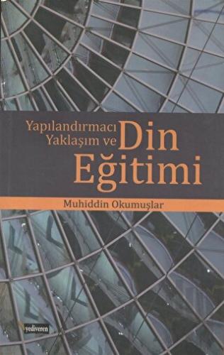 Yapılandırmacı Yaklaşım ve Din Eğitimi