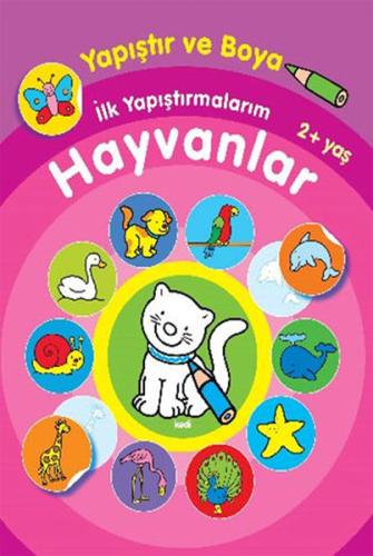 Yapıştır ve Boya İlk Yapıştırmalarım - Hayvanlar | Kitap Ambarı