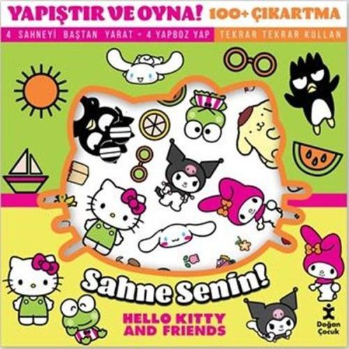 Yapıştır ve Oyna! Sahne Senin! Hello Kitty and Friends | Kitap Ambarı