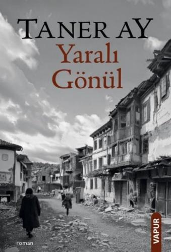 Yaralı Gönül | Kitap Ambarı