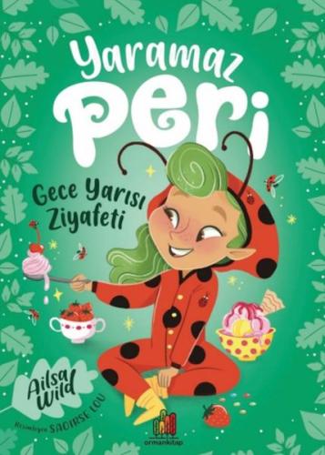 Yaramaz Peri-Gece Yarısı Ziyafeti | Kitap Ambarı