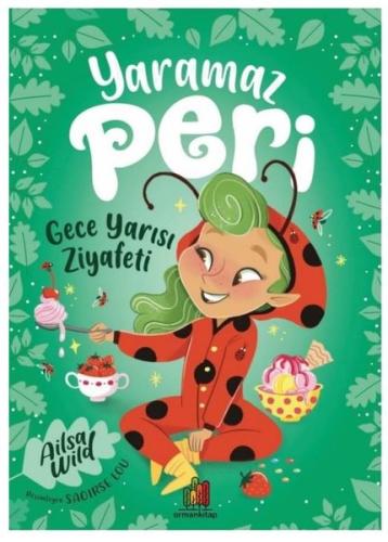 Yaramaz Peri-Gece Yarısı Ziyafeti | Kitap Ambarı