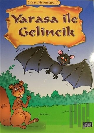 Yarasa ile Gelincik - Ezop Masalları 6