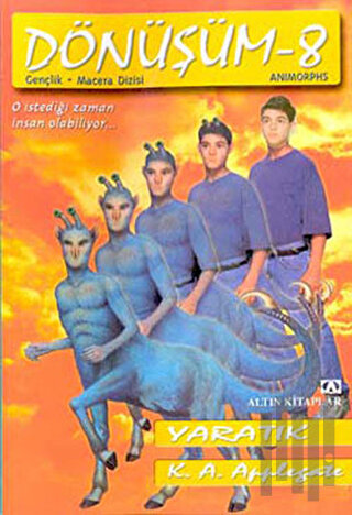 Yaratık Dönüşüm - 8