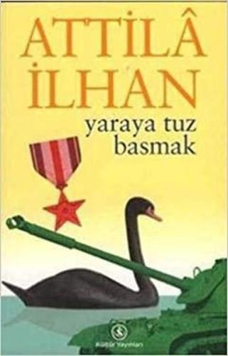 Yaraya Tuz Basmak | Kitap Ambarı