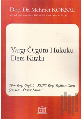 Yargı Örgütü Hukuku Ders Kitabı | Kitap Ambarı