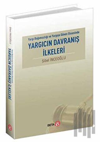 Yargıcın Davranış İlkeleri | Kitap Ambarı