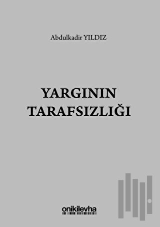 Yargının Tarafsızlığı