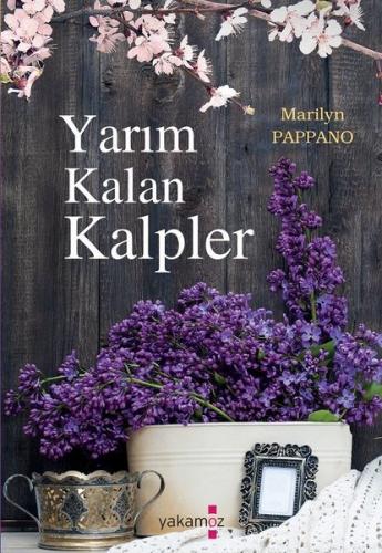 Yarım Kalan Kalpler | Kitap Ambarı