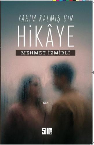 Yarım Kalmış Bir Hikaye | Kitap Ambarı
