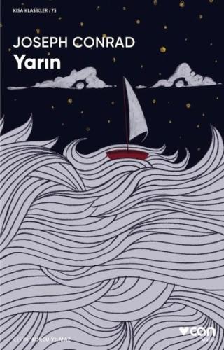 Yarın - Kısa Klasikler 75 | Kitap Ambarı