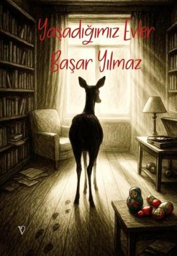 Yaşadığımız Evler | Kitap Ambarı