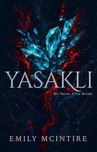 Yasaklı - Bir Never After Kitabı | Kitap Ambarı