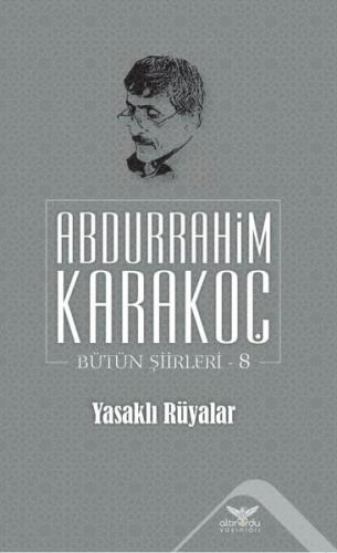 Yasaklı Rüyalar Bütün Şiirleri 8 | Kitap Ambarı
