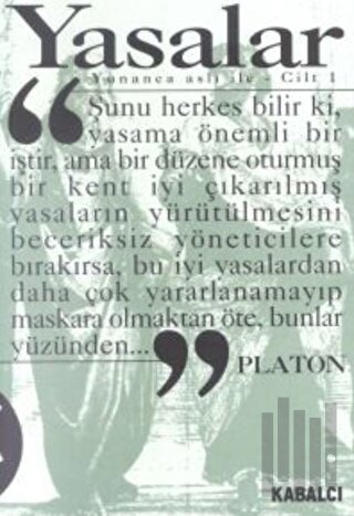 Yasalar Cilt:1 (Yunanca Aslı İle)