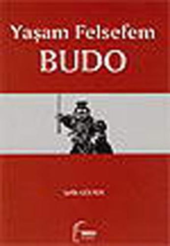 Yaşam Felsefem Budo