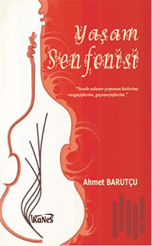 Yaşam Senfonisi