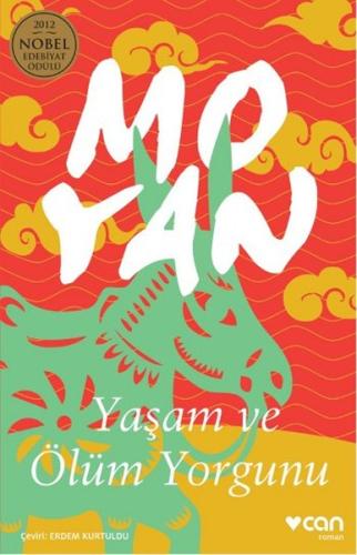 Yaşam ve Ölüm Yorgunu | Kitap Ambarı