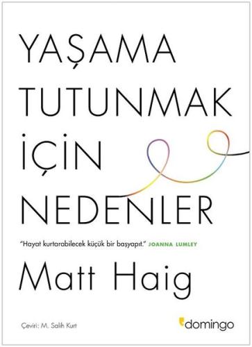 Yaşama Tutunmak için Nedenler | Kitap Ambarı