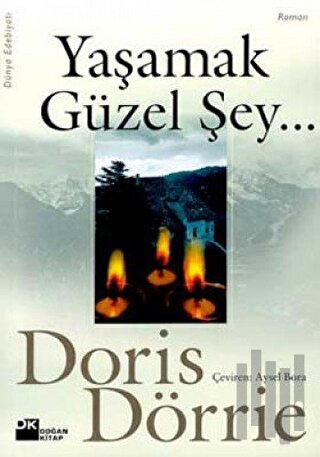 Yaşamak Güzel Şey...