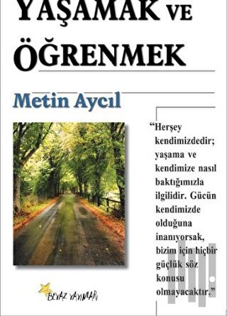 Yaşamak ve Öğrenmek