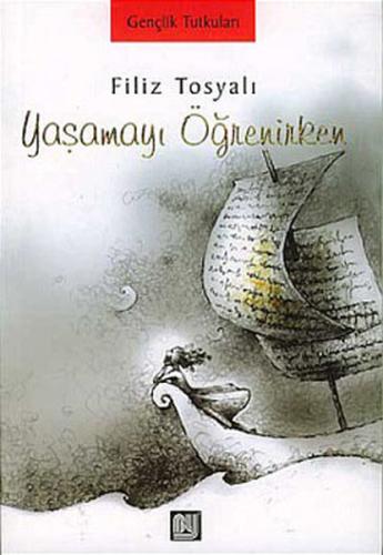 Yaşamayı Öğrenirken