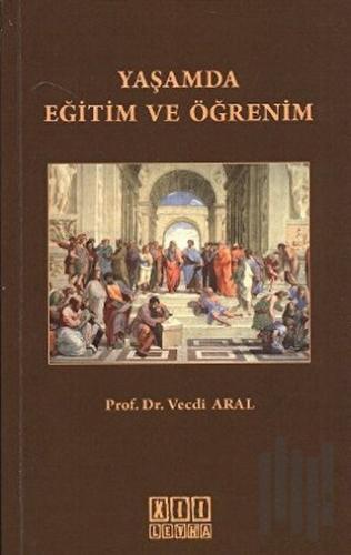 Yaşamda Eğitim ve Öğretim