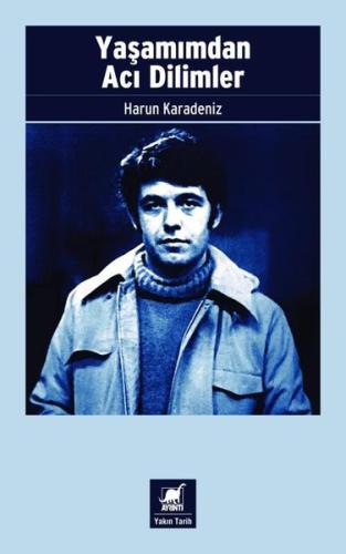 Yaşamımdan Acı Dilimler | Kitap Ambarı