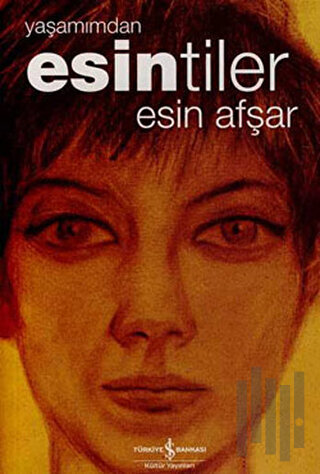 Yaşamımdan Esintiler