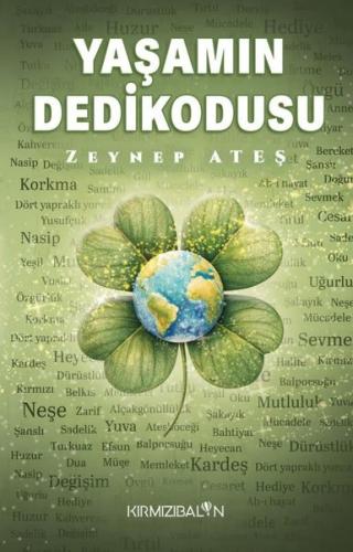 Yaşamın Dedikodusu