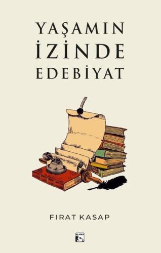 Yaşamın İzinde Edebiyat