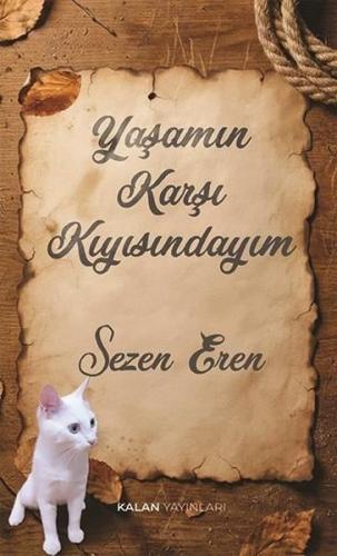 Yaşamın Karşı Kıyısındayım | Kitap Ambarı