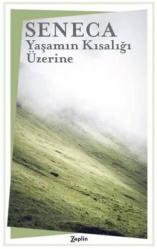 Yaşamın Kısalığı Üzerine | Kitap Ambarı