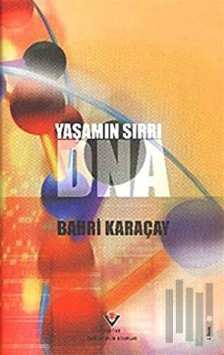 Yaşamın Sırrı DNA (Ciltli)