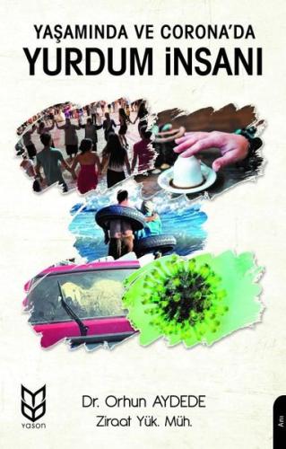 Yaşamında ve Coronada Yurdum İnsanı