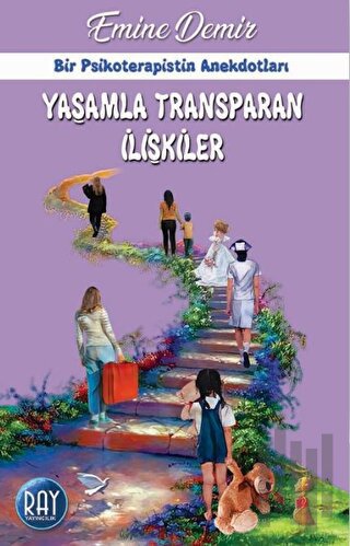 Yaşamla Transparan İlişkiler | Kitap Ambarı