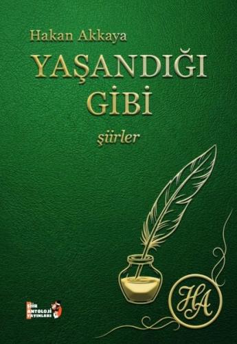 Yaşandığı Gibi - Şiirler