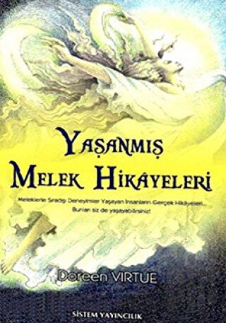 Yaşanmış Melek Hikayeleri