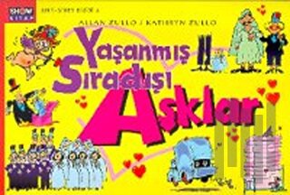 Yaşanmış Sıradışı Aşklar | Kitap Ambarı