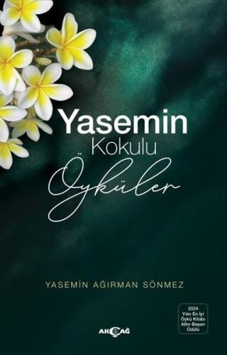 Yasemin Kokulu Öyküler | Kitap Ambarı