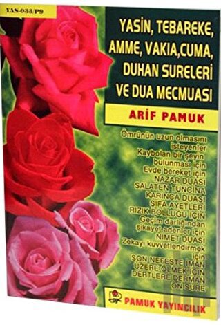 Yasin, Tebareke, Amme, Vakıa, Cuma, Duhan Sureleri ve Dua Mecmuası (Ya