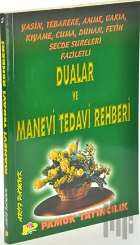Yasin, Tebareke, Amme, Vakıa, Kıyame, Cuma, Duhan, Fetih, Secde Surele