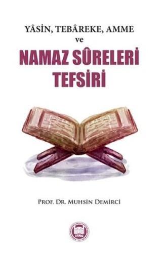 Yasin Tebareke Amme ve Namaz Sureleri Tefsiri | Kitap Ambarı