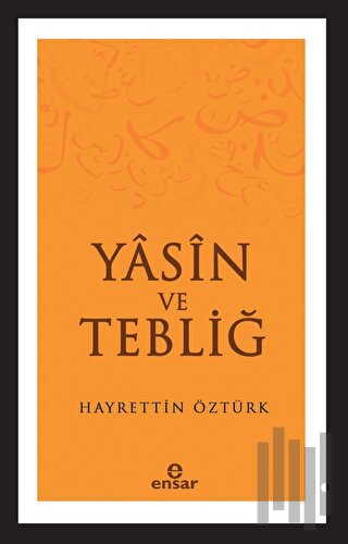 Yasin ve Tebliğ