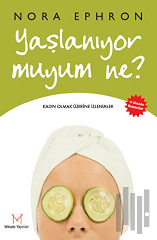 Yaşlanıyor Muyum Ne?