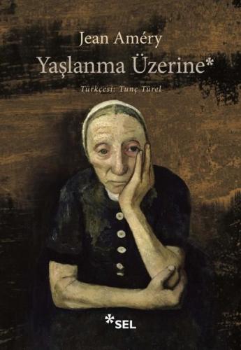 Yaşlanma Üzerine: İsyan ve Boyun Eğme