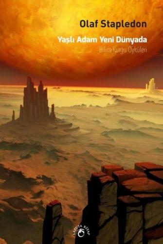 Yaşlı Adam Yeni Dünyada | Kitap Ambarı