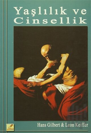 Yaşlılık ve Cinsellik