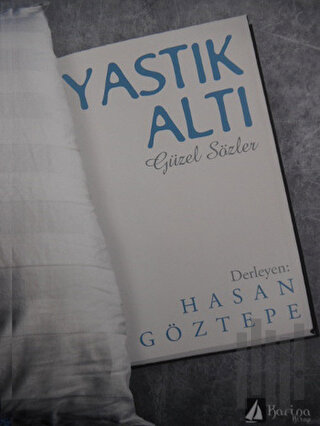 Yastık Altı Güzel Sözler | Kitap Ambarı